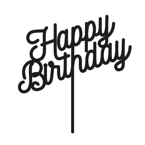 Happy Birthday Cake Topper - Choose A Finish