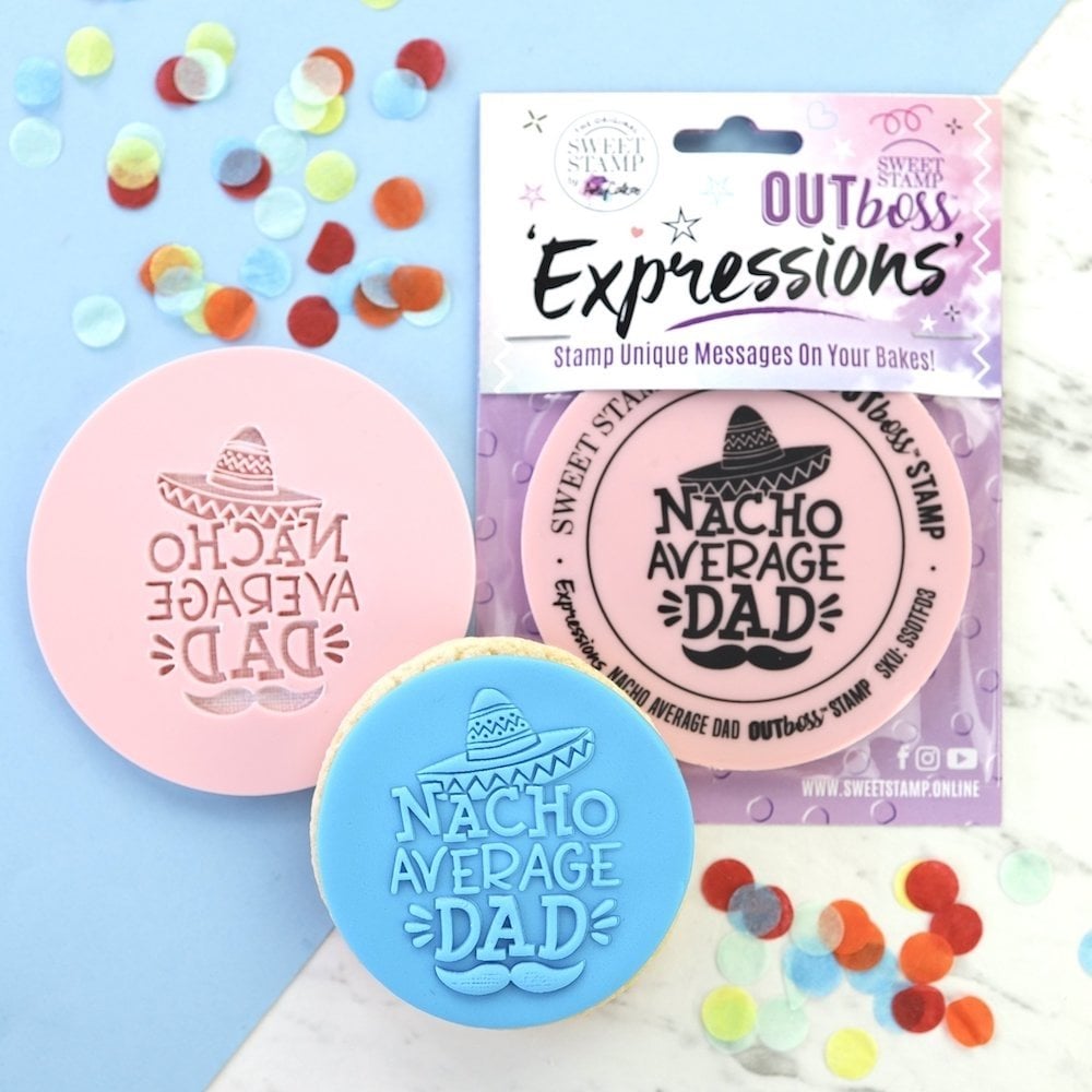 Nacho Average Dad - OUTboss Expressions Stamp
