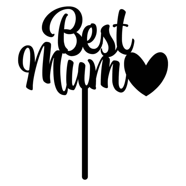 Best Mum - Mother's Day Cake Topper